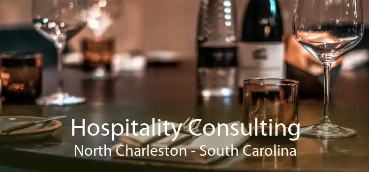 Hospitality Consulting North Charleston - South Carolina