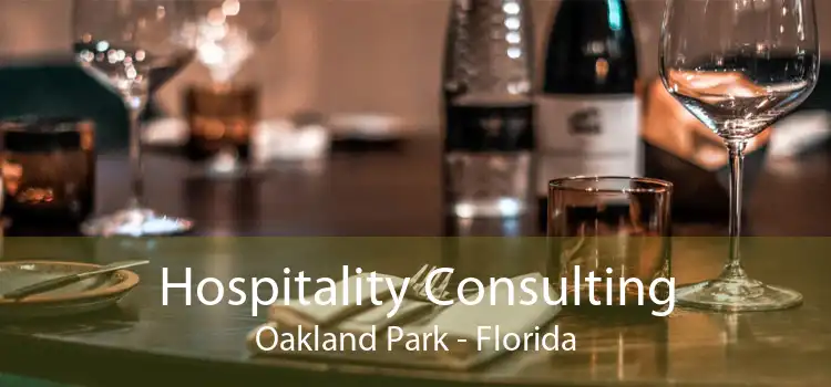 Hospitality Consulting Oakland Park - Florida