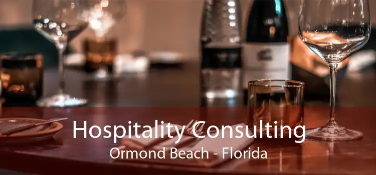 Hospitality Consulting Ormond Beach - Florida