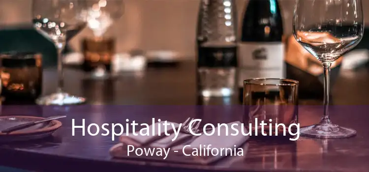 Hospitality Consulting Poway - California