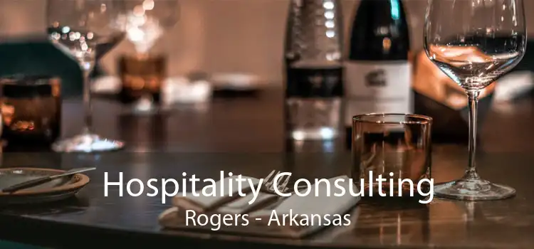 Hospitality Consulting Rogers - Arkansas