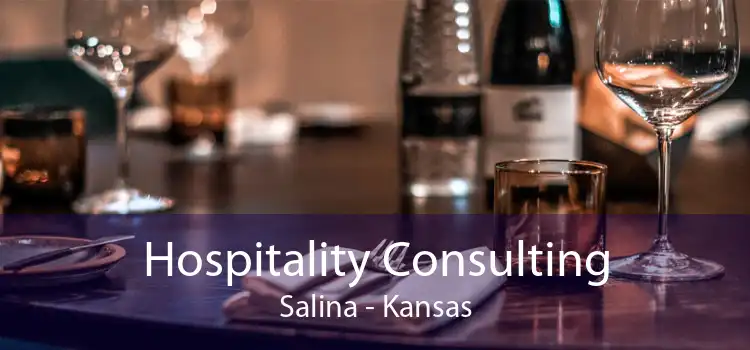 Hospitality Consulting Salina - Kansas
