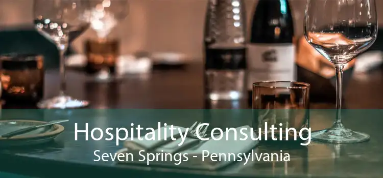 Hospitality Consulting Seven Springs - Pennsylvania
