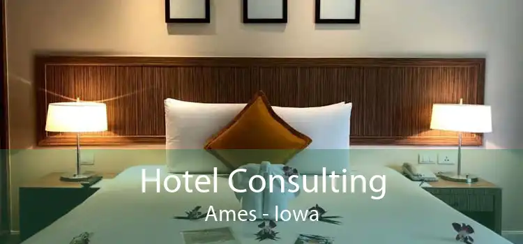 Hotel Consulting Ames - Iowa