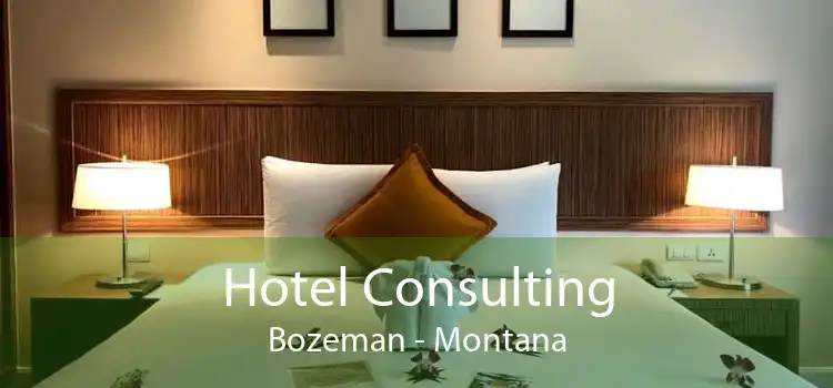 Hotel Consulting Bozeman - Montana