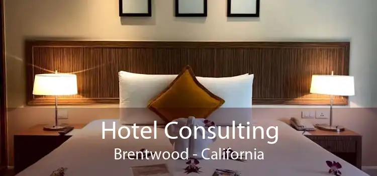 Hotel Consulting Brentwood - California