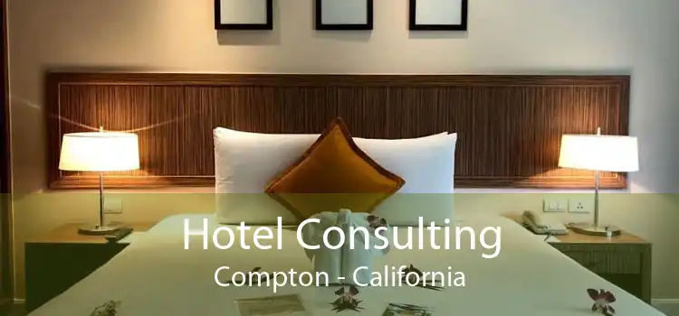 Hotel Consulting Compton - California