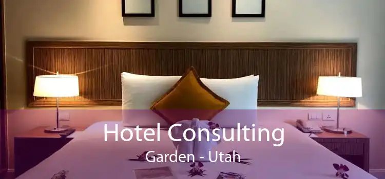 Hotel Consulting Garden - Utah