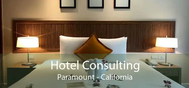 Hotel Consulting Paramount - California