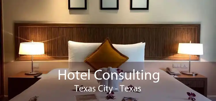 Hotel Consulting Texas City - Texas