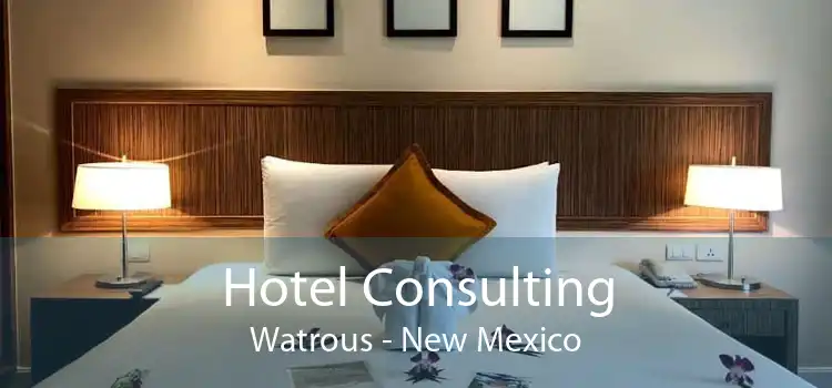 Hotel Consulting Watrous - New Mexico
