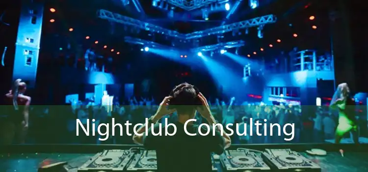 Nightclub Consulting 