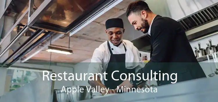 Restaurant Consulting Apple Valley - Minnesota