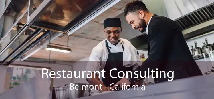 Restaurant Consulting Belmont - California