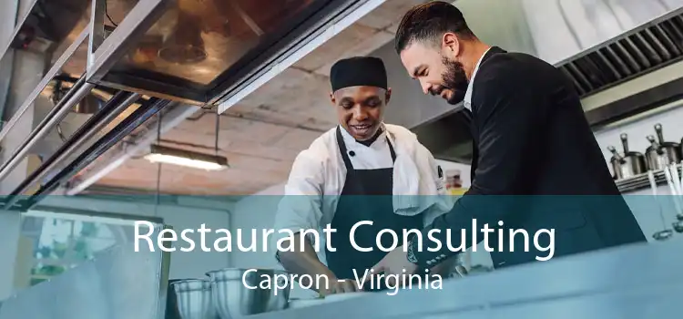Restaurant Consulting Capron - Virginia