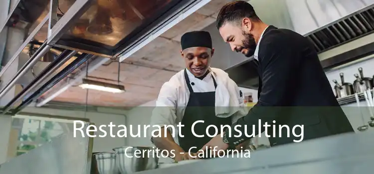 Restaurant Consulting Cerritos - California
