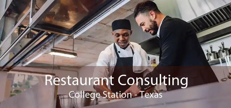 Restaurant Consulting College Station - Texas