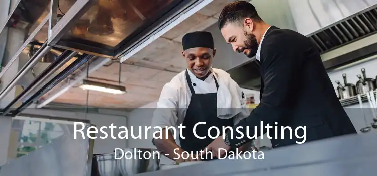 Restaurant Consulting Dolton - South Dakota