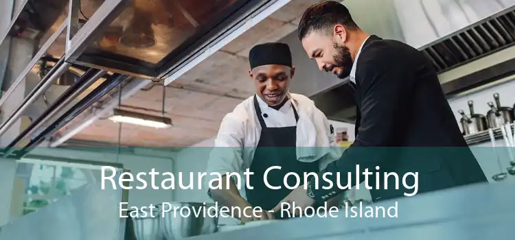 Restaurant Consulting East Providence - Rhode Island