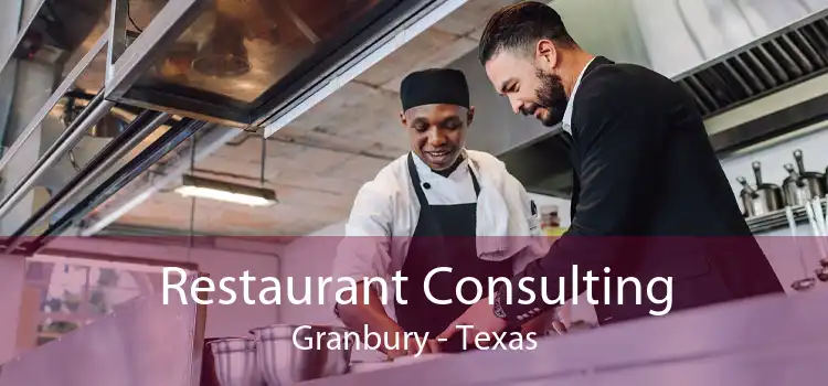Restaurant Consulting Granbury - Texas