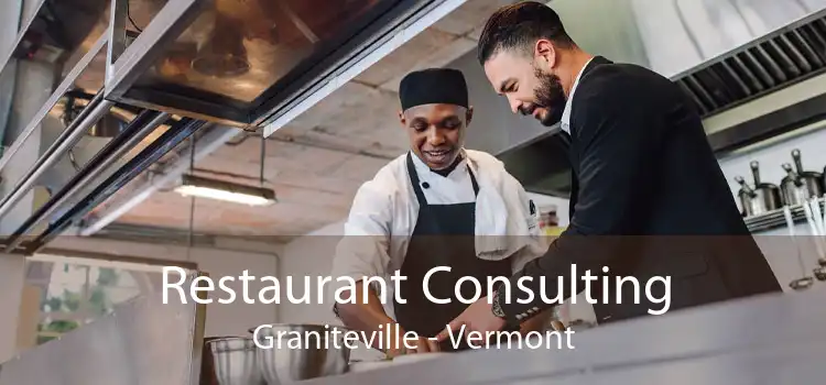 Restaurant Consulting Graniteville - Vermont