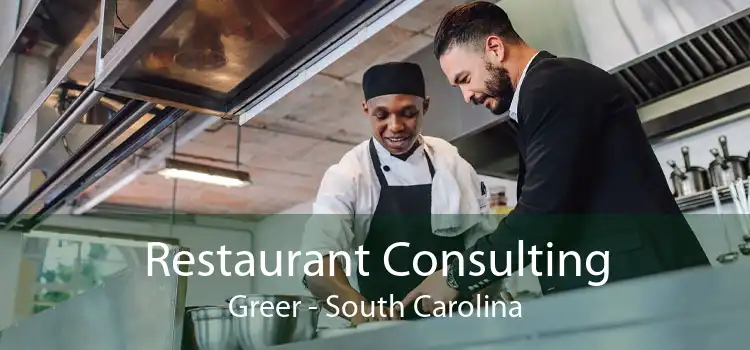 Restaurant Consulting Greer - South Carolina