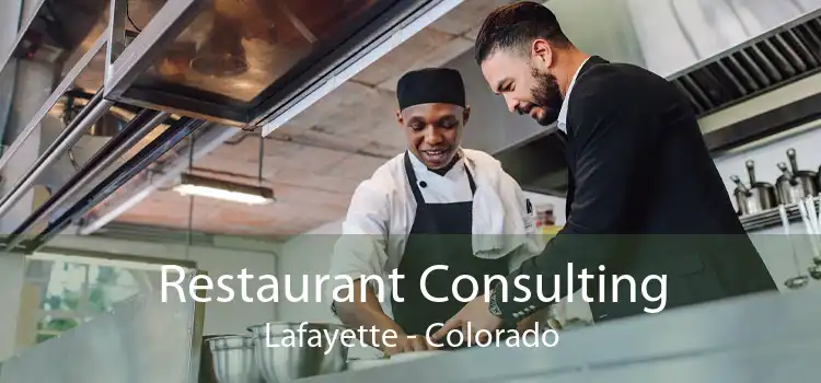 Restaurant Consulting Lafayette - Colorado