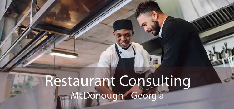 Restaurant Consulting McDonough - Georgia