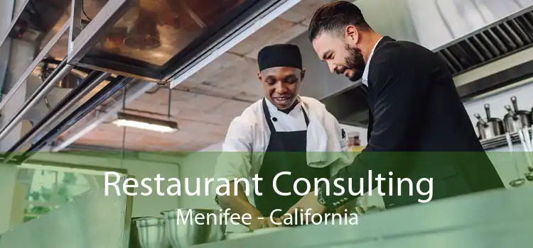 Restaurant Consulting Menifee - California