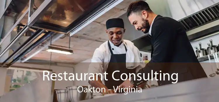 Restaurant Consulting Oakton - Virginia