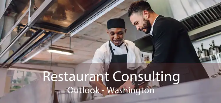 Restaurant Consulting Outlook - Washington