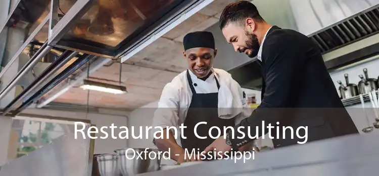 Restaurant Consulting Oxford - Mississippi