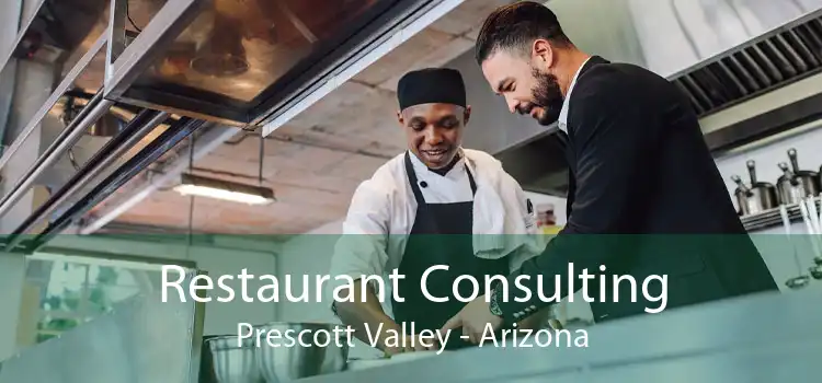 Restaurant Consulting Prescott Valley - Arizona