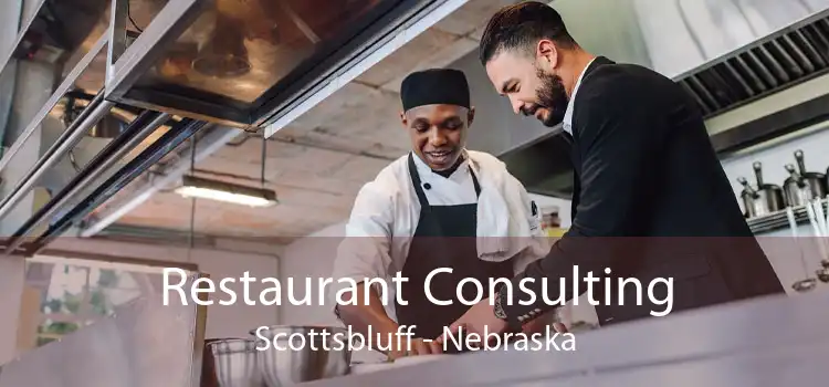 Restaurant Consulting Scottsbluff - Nebraska