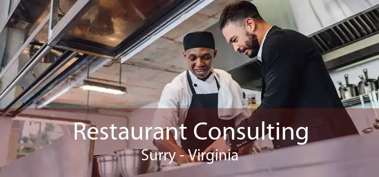 Restaurant Consulting Surry - Virginia