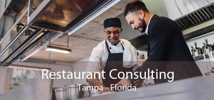 Restaurant Consulting Tampa - Florida